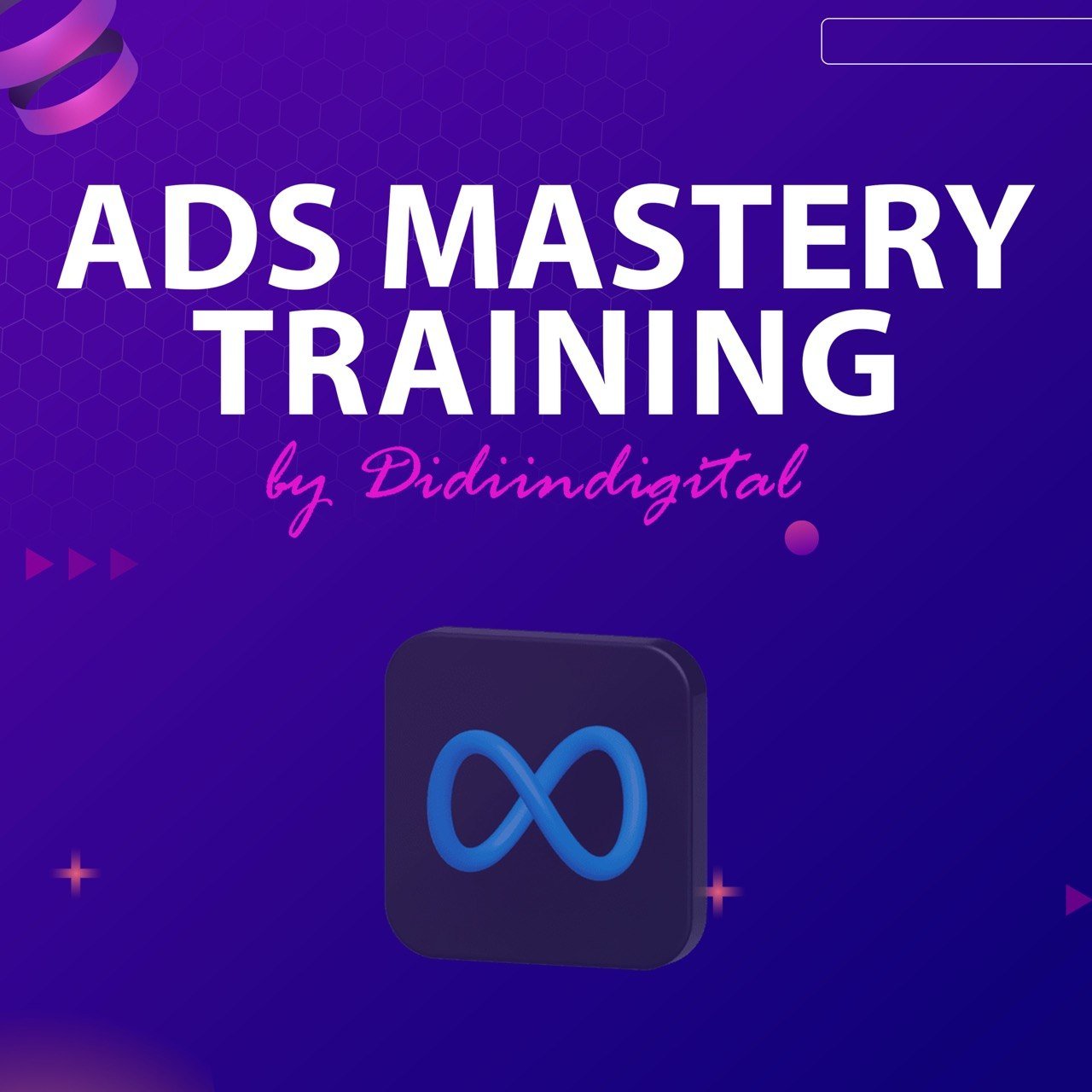 Ads Mastery Training